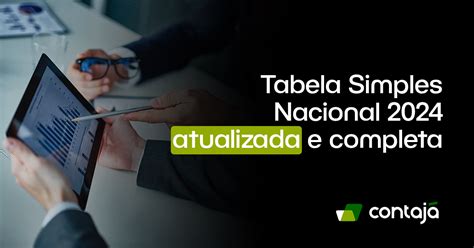 Tabela Simples Nacional 2024 Completa 